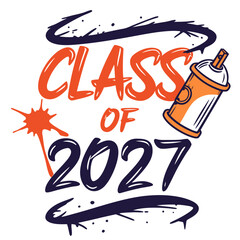 Class of 2027 graffiti style spray paint design