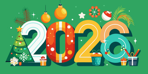 Modern and Stylish 2026 Happy New Year Vector Illustration with Festive Christmas Elements and Contemporary Holiday Design in green background .