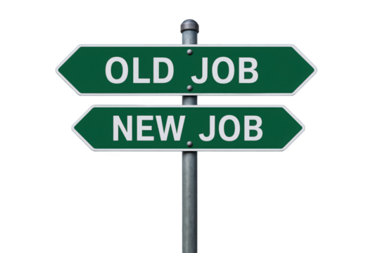 Directional Signpost Indicating Choice Between Old Job and New Job Opportunity