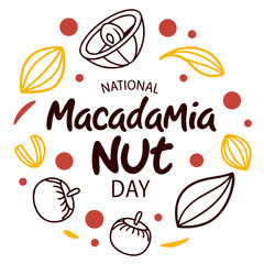 NATIONAL MACADAMIA NUT DAY vector illustration
