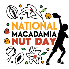 NATIONAL MACADAMIA NUT DAY vector illustration