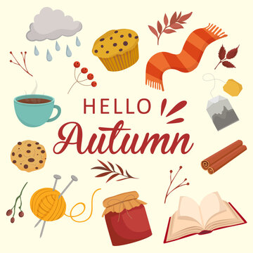 Hello Autumn colored elements Fall plants tea cookies skarf rain jam book