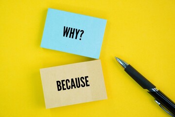 Two words why and because. both used to discuss reasons, but in different ways: 