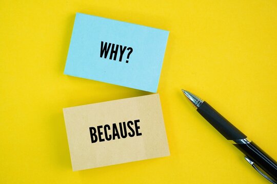 Two words why and because. both used to discuss reasons, but in different ways: "why" is used to ask for a reason, while "because" is used to give a reason.