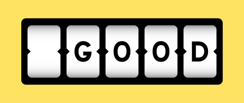 Black color in word good on slot banner with yellow color background - Powered by Adobe