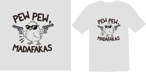 Funny "Pew Pew Madafakas" Chicken with Sunglasses and Guns