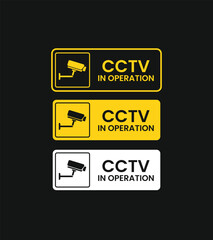CCTV in operation warning sign vector set in yellow, black, and white. Ideal for security systems, surveillance camera icons, safety signage, monitoring zones, and video surveillance area alerts