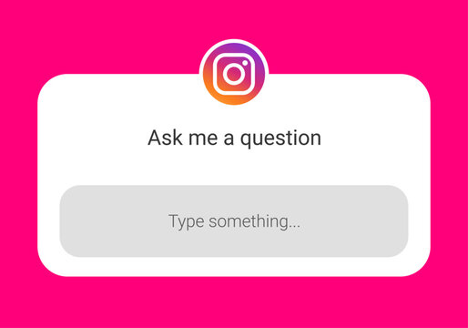 Instagram question sticker template with ask me a question box and type something field on pink background for social media story interface design