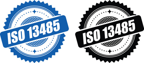 Obraz premium ISO 13485 Certification Badges – Vector Stamp for Medical Device Quality Standards