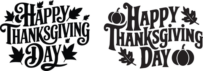 Obraz premium Happy Thanksgiving Day Lettering Silhouette vector for Greeting Cards, Shirts, Banners, Posters