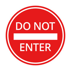 Red and white do not enter symbol icon vector