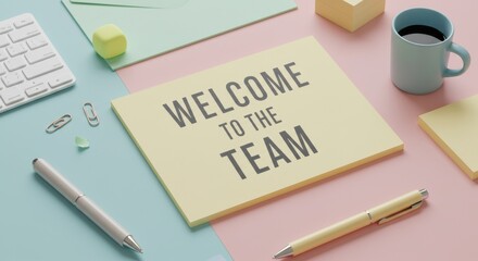 Pastel toned Welcome to the Team message displayed on vibrant office stationery