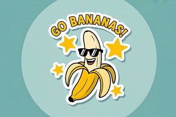 Cool banana with sunglasses and stars saying Go Bananas! captures fun vibrant energy