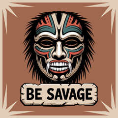 Intricate Tribal Mask Design with Bold Colors and the Inspirational Phrase 