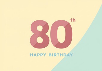 80th birthday greeting in minimalist pastel colors