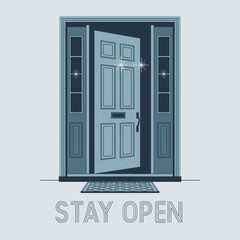 An open front door with 'stay open' text suggesting welcome and opportunity in a stylized graphic design vector