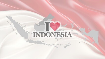 Illustration featuring the phrase 'I Love Indonesia' with a heart symbol, overlaid on a map of Indonesia and a red and white flag background, representing national pride and patriotism