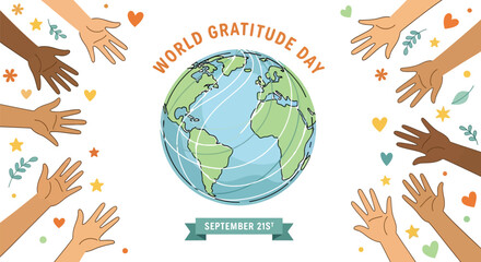 Hands reaching for globe celebrate World Gratitude Day September 21st
