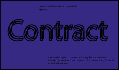 Contract text written in lowercase letters.Vector lettering design. Simple word.