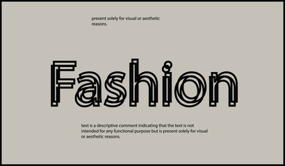 Fashion text written in lowercase letters.Vector lettering design. Simple word.