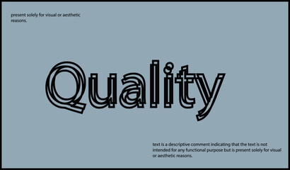 Quality text written in lowercase letters.Vector lettering design. Simple word.
