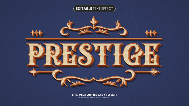 Editable text style effect - Prestige text style theme - Powered by Adobe