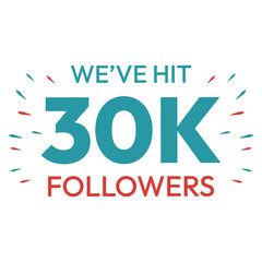 30k followers achievements vector art design template. logotype icon and symbol. colorful 30k follower symbol. 