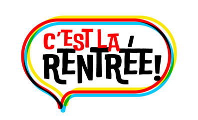 C'est la rentrée !