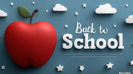 A Red Apple with White Stars and Cloud Decorations Around, and White "Back to School" Text on a Blue Background, with a Cute and Childlike Style, Highlighting the Theme of Returning to School.
