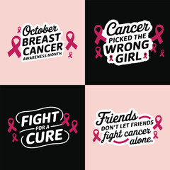 Motivational breast cancer awareness ribbon slogans October fight for a cure friends support vector for t shirt design