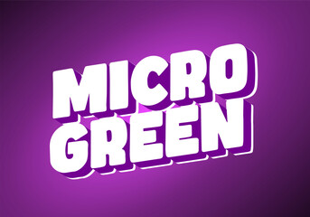 Bold, stylized text reading MICRO GREEN on a vibrant purple background. The text is white with a 3D
