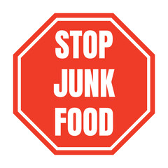 Stop junk food sign	