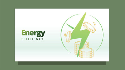 energy efficiency concept. lignthing icon and coin money. modern clean style screen size template for web or presentation vector illustration