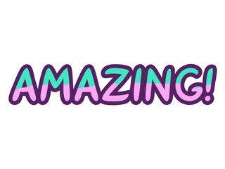 amazing,colorful lettering words in white background.word, amazing, wow, poster, illustration, awe, colourful, decision, exciting, horizontal, innovation, simplicity, success, confetti, creativity, 