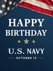 Plakat Happy Birthday U.S. Navy Vertical Banner with October 13 Date, Gold Stars, and a Tattered American Flag on a Dark Blue Background
