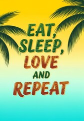 Obraz premium Tropical theme motivational poster with palm leaves and inspirational text 