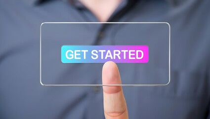 Finger pressing a 'Get Started' button on a futuristic transparent screen.