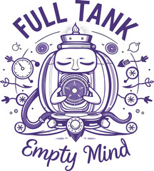 Full Tank Empty Mind Meditation T-Shirt Zen Yoga