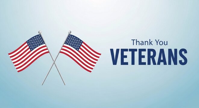 Thank you veterans message with two american flags crossed on a light blue background - Powered by Adobe