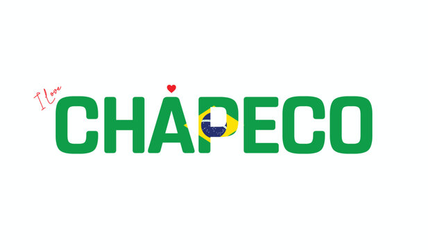 I Love Chapeco, Typographic Design of I Love Chapeco on a black background, Flag Typography of Chapeco with heart, Vector design of I Love Brazil