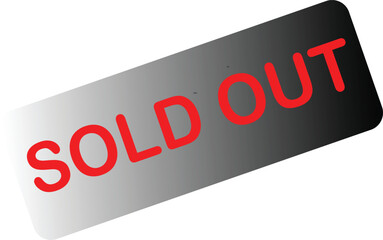 Sold Out Red Text on Gray Gradient Background | Out of Stock Merchandise and Product Availability Announcement for Retail and E-Commerce