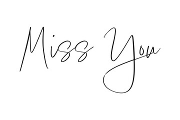 Miss You message text letter word typography hand drawn
