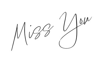 Miss You message text letter word typography hand drawn
