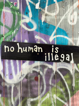 No Human is Illegal Sign