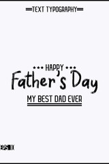 Happy Father's Day Modern Typography Text Design Element Vertical Template