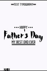 Stylish Text Lettering Design Of Happy Father's Day Vertical Template