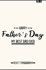 Modern Text Lettering Design Of Happy Father's Day Vertical Template