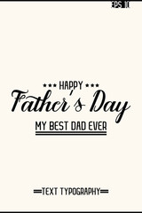 Modern Text Lettering Design Of Happy Father's Day Vertical Template