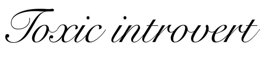 Edgy Typography Print: Toxic Introvert