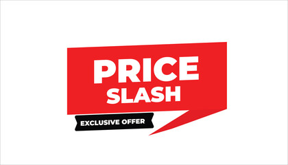 PRICE SLASH – EXCLUSIVE OFFER